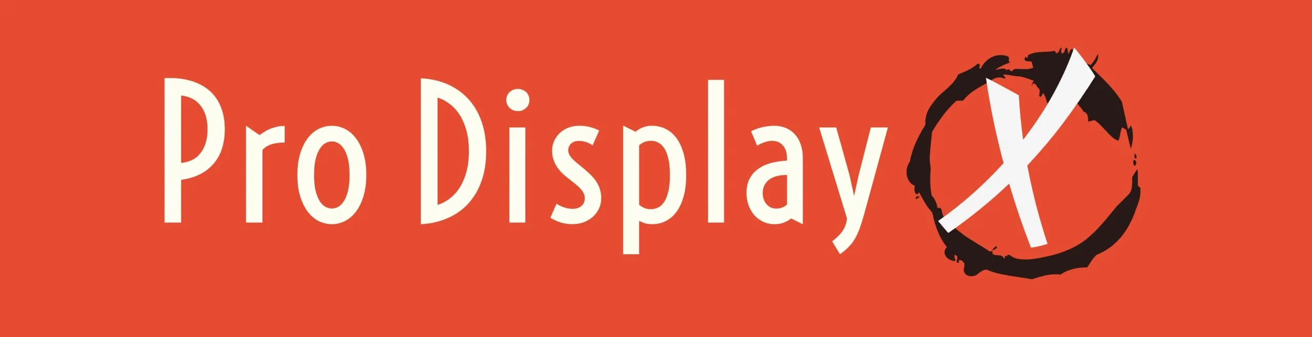 ProDisplayX