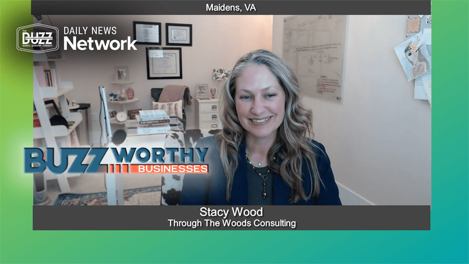 Buzzworthy Businesses with Stacy Wood of Through The Woods Consulting